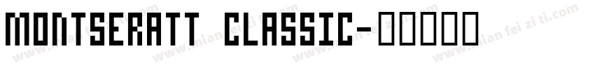 Montseratt Classic字体转换